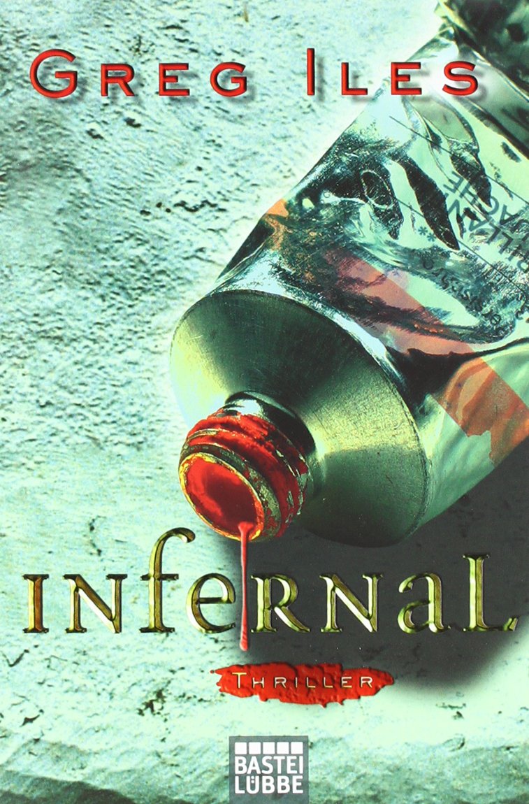 Infernal: Thriller (Allgemeine Reihe. Bastei Lübbe Taschenbücher) Action & Adventure