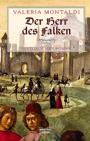 Der Herr des Falken (Allgemeine Reihe. Bastei Lübbe Taschenbücher) Contemporary literature