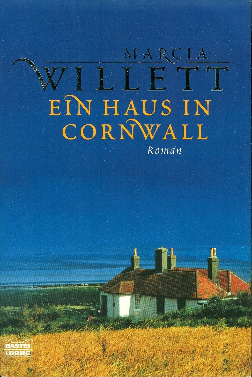 Ein Haus in Cornwall: Roman (Allgemeine Reihe. Bastei Lübbe Taschenbücher) Contemporary literature