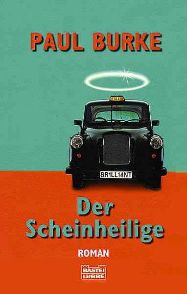 Der Scheinheilige (Allgemeine Reihe. Bastei Lübbe Taschenbücher) Contemporary literature