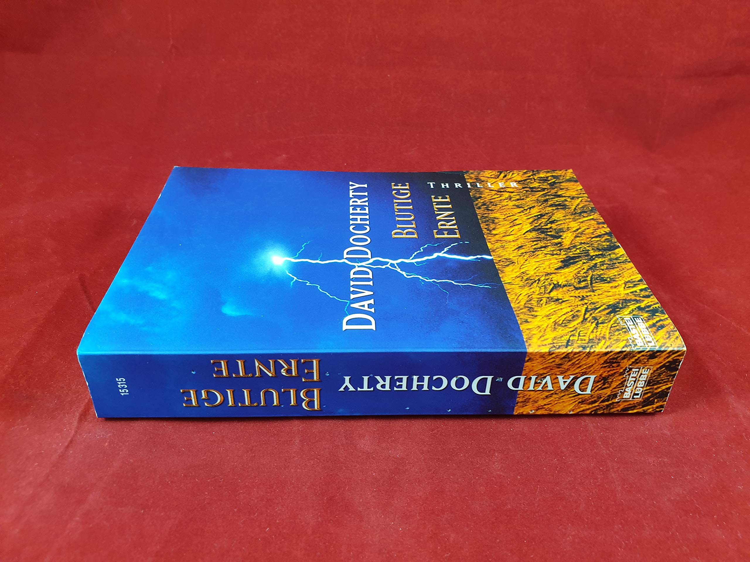 Blutige Ernte (Allgemeine Reihe. Bastei Lübbe Taschenbücher) Contemporary literature