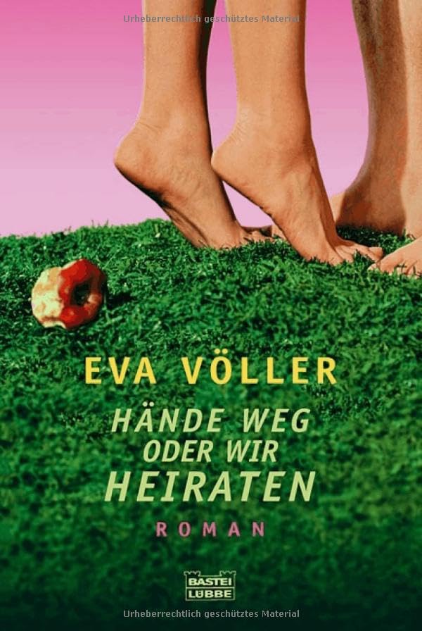 Hände weg oder wir heiraten: Roman: Roman. Originalausgabe (Allgemeine Reihe. Bastei Lübbe Taschenbücher) Contemporary literature