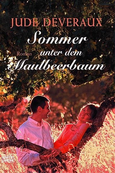 Sommer unter dem Maulbeerbaum (Allgemeine Reihe. Bastei Lübbe Taschenbücher) Contemporary literature