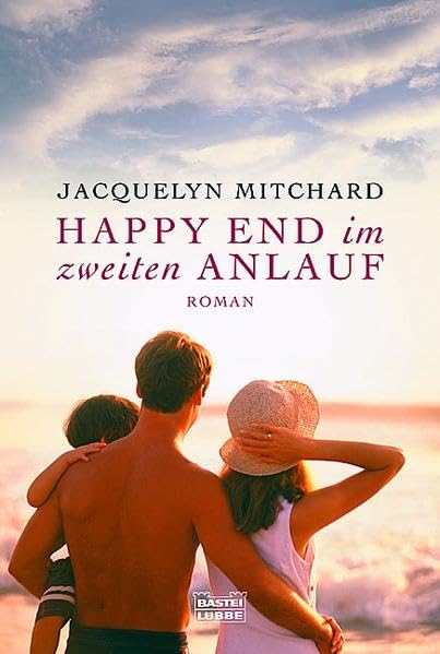 Happy End im zweiten Anlauf (Allgemeine Reihe. Bastei Lübbe Taschenbücher) Contemporary literature