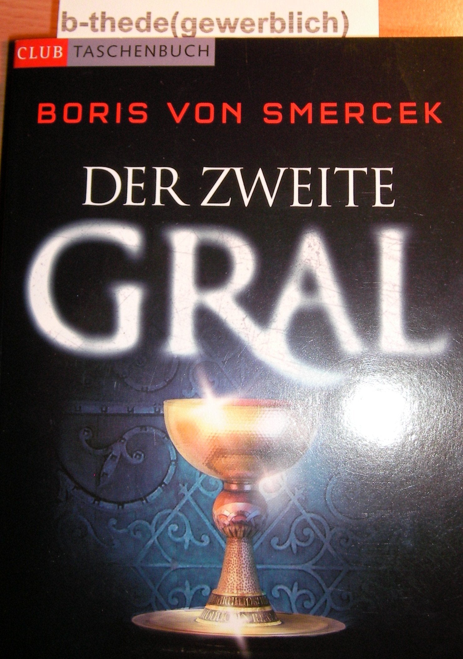 Der zweite Gral: Thriller. Originalausgabe (Allgemeine Reihe. Bastei Lübbe Taschenbücher) Contemporary literature
