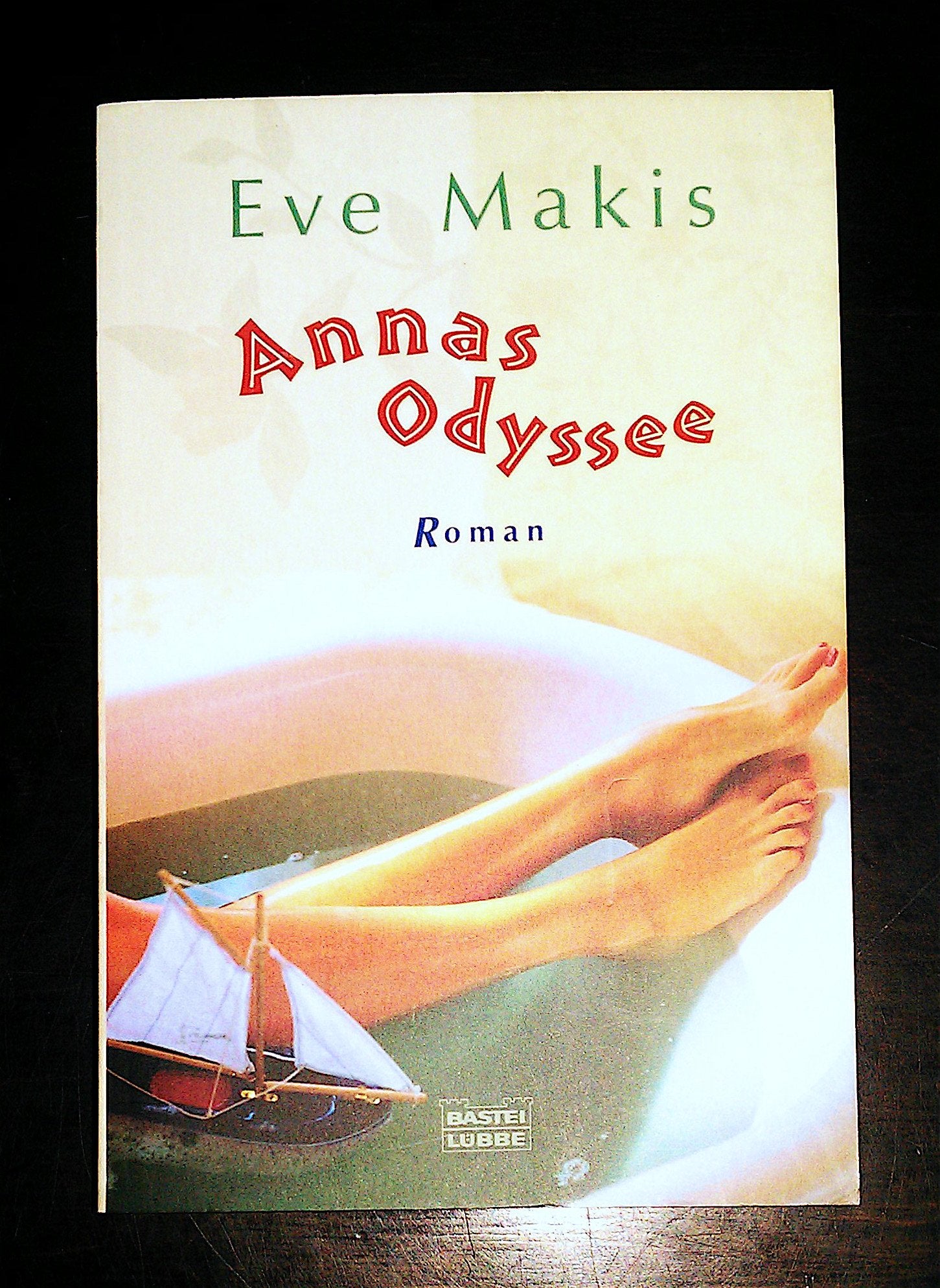 Annas Odyssee (Allgemeine Reihe. Bastei Lübbe Taschenbücher) Contemporary literature
