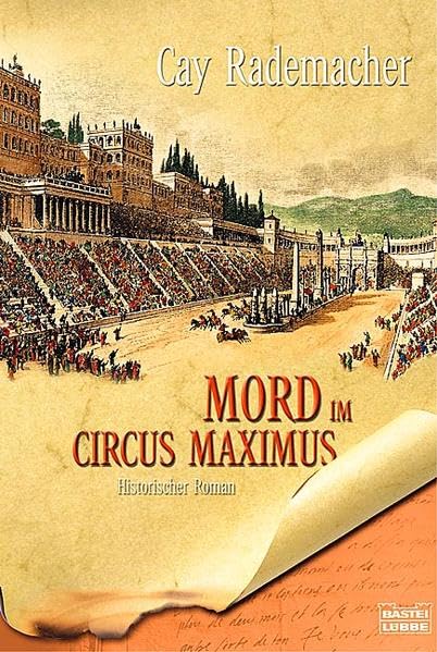 Mord im Circus Maximus (Allgemeine Reihe. Bastei Lübbe Taschenbücher) Contemporary literature