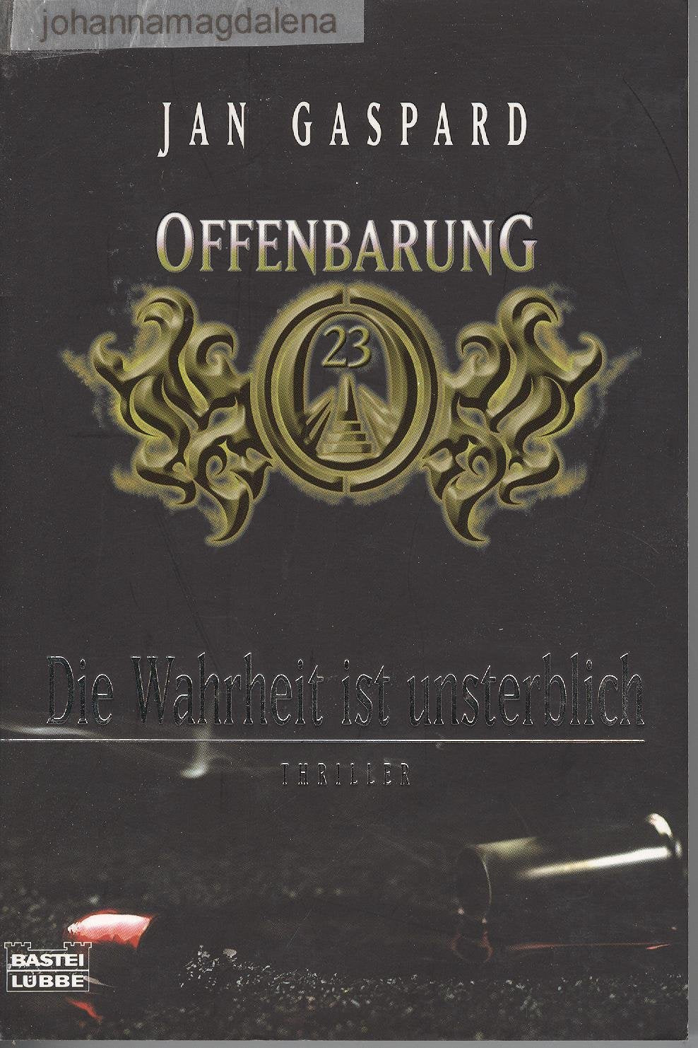 Offenbarung 23 (Allgemeine Reihe. Bastei Lübbe Taschenbücher) Contemporary literature