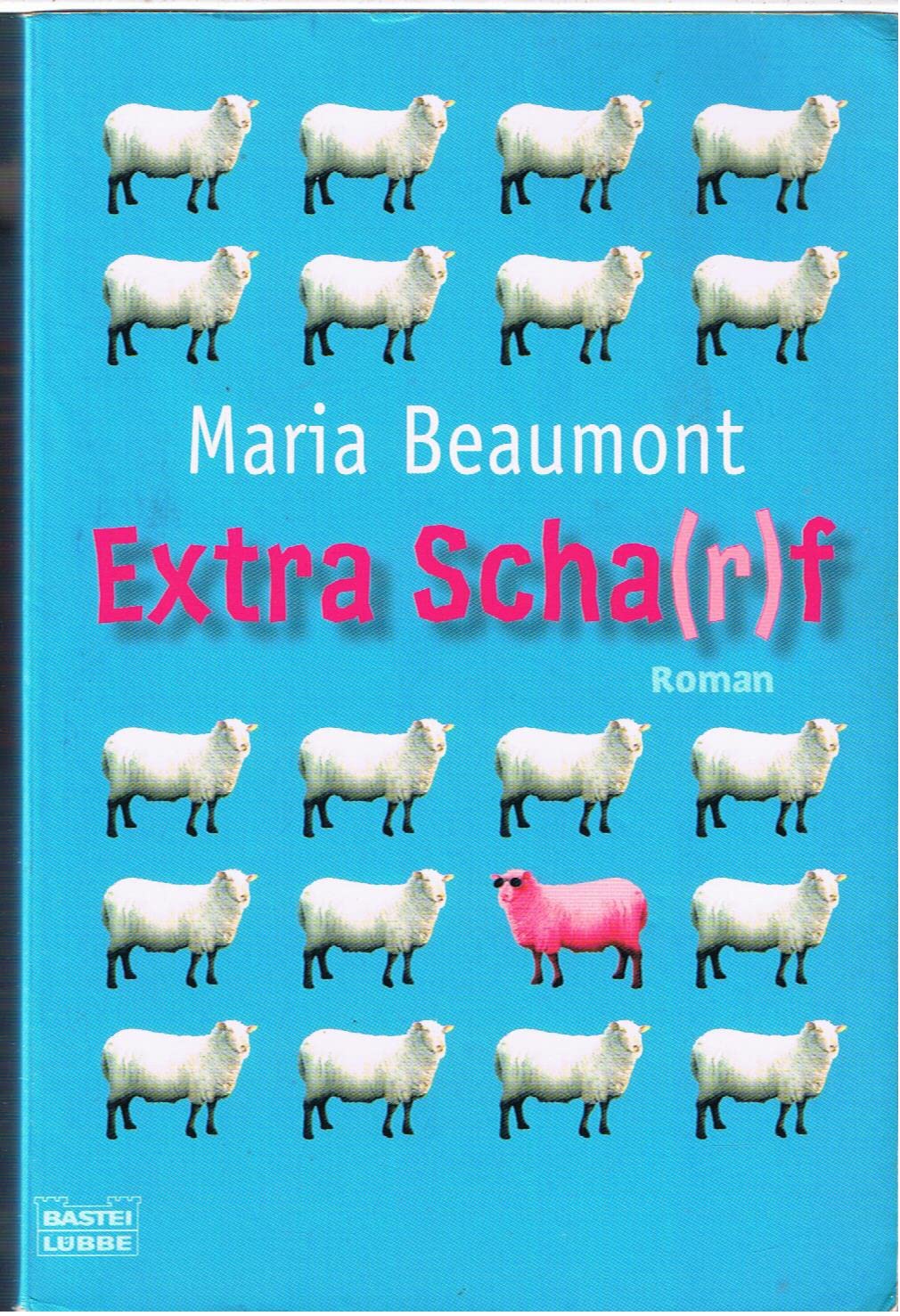 Extra Scha(r)f (Allgemeine Reihe. Bastei Lübbe Taschenbücher) Contemporary literature