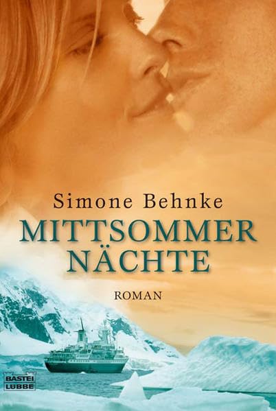 Mittsommernächte (Allgemeine Reihe. Bastei Lübbe Taschenbücher) Contemporary literature