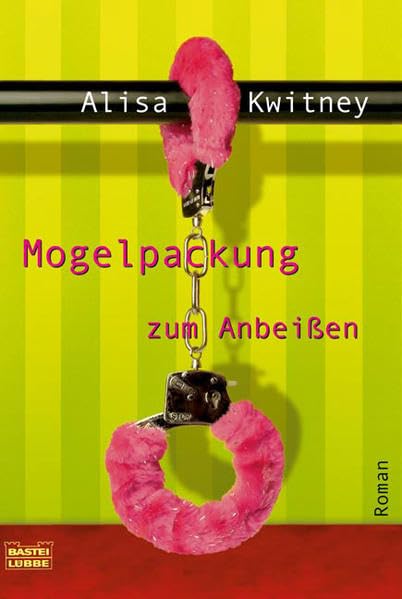 Mogelpackung zum Anbeißen (Allgemeine Reihe. Bastei Lübbe Taschenbücher) Contemporary literature