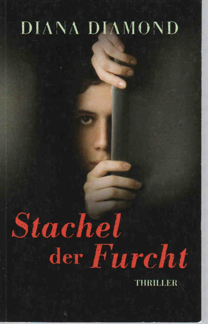 Stachel der Furcht (Allgemeine Reihe. Bastei Lübbe Taschenbücher) Contemporary literature