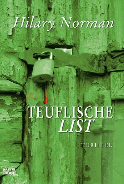 Teuflische List (Allgemeine Reihe. Bastei Lübbe Taschenbücher) Action & Adventure