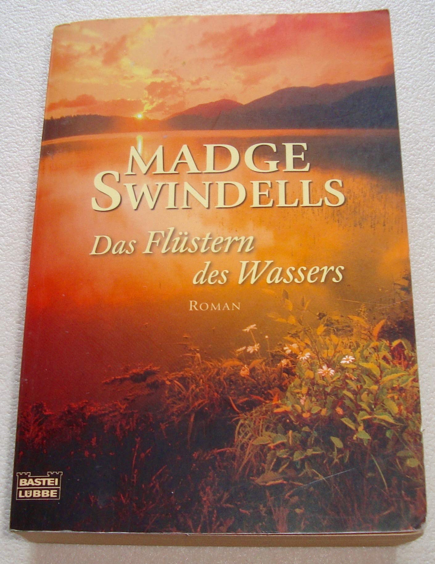 Das Flüstern des Wassers: Roman (Allgemeine Reihe. Bastei Lübbe Taschenbücher) Contemporary literature