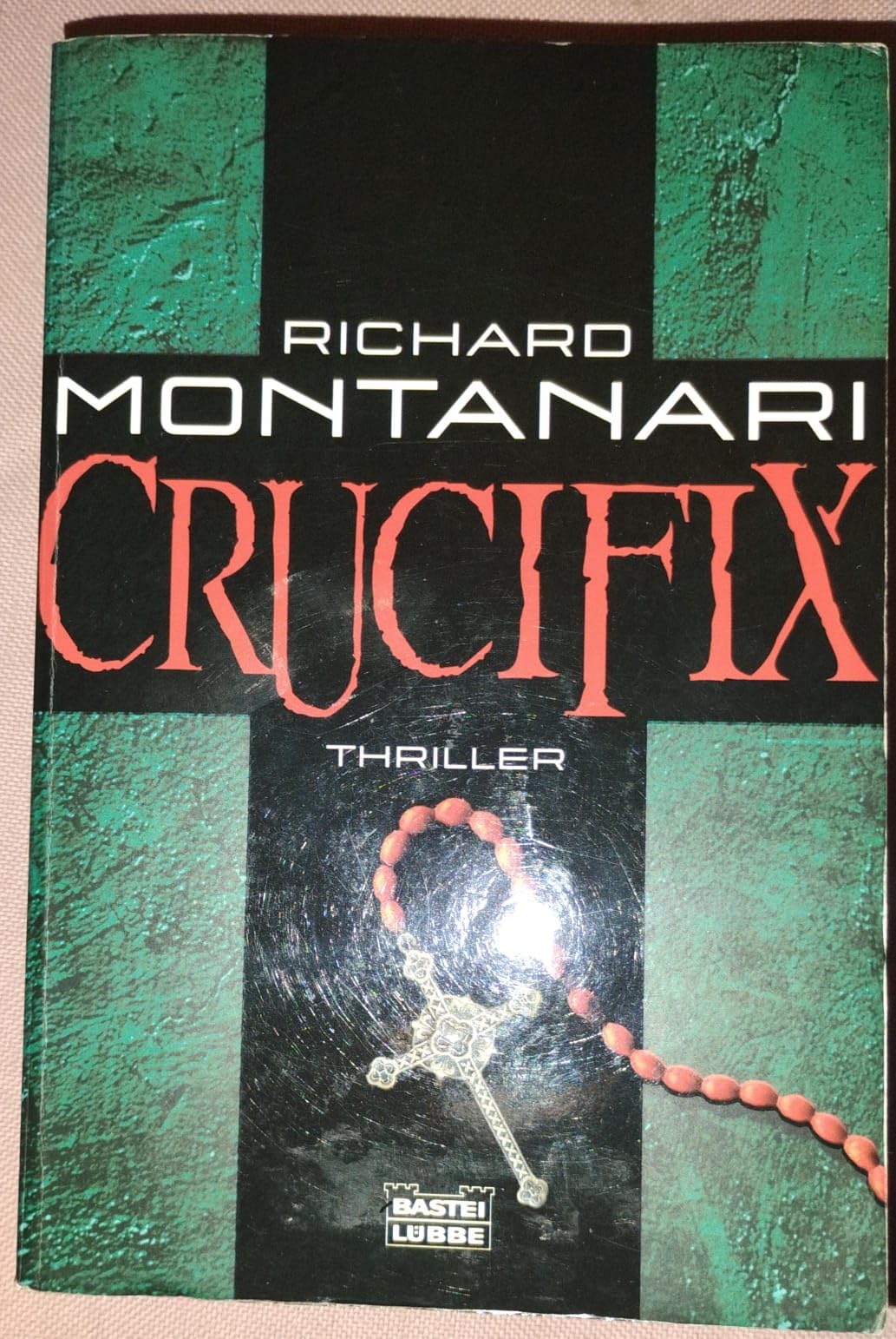 Crucifix: Deutsche Erstausgabe (Allgemeine Reihe. Bastei Lübbe Taschenbücher) Action & Adventure