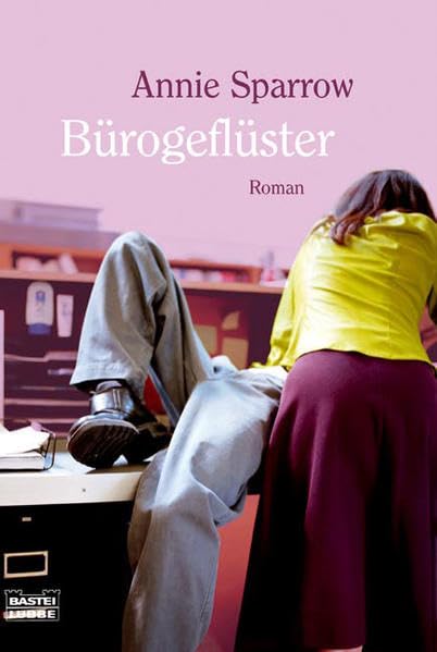 Bürogeflüster (Allgemeine Reihe. Bastei Lübbe Taschenbücher) Contemporary literature