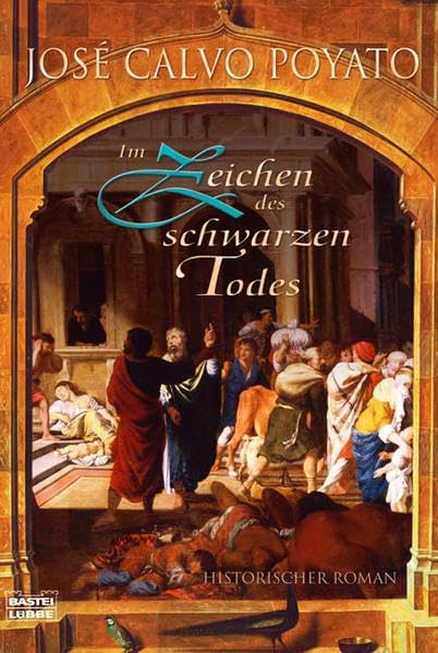 Im Zeichen des schwarzen Todes (Allgemeine Reihe. Bastei Lübbe Taschenbücher) Contemporary literature