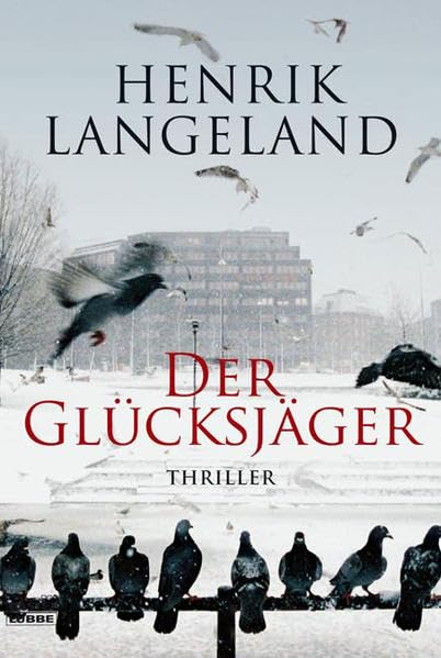 Der Glücksjäger (Allgemeine Reihe. Bastei Lübbe Taschenbücher) Contemporary literature