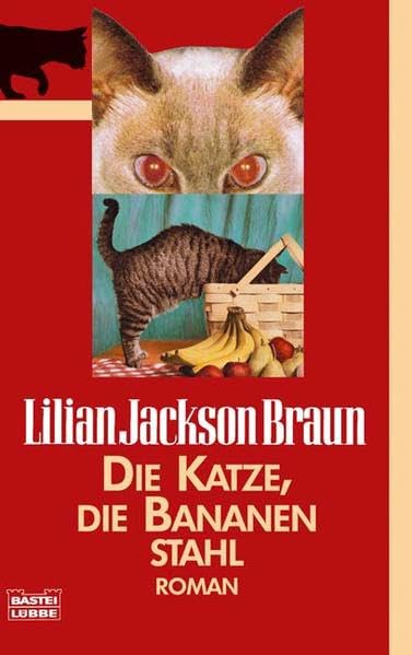 Die Katze, die Bananen stahl: Roman: Roman. Deutsche Erstausgabe (Allgemeine Reihe. Bastei Lübbe Taschenbücher) Contemporary literature Books