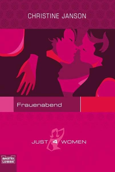Frauenabend. (Just4Women) Contemporary literature
