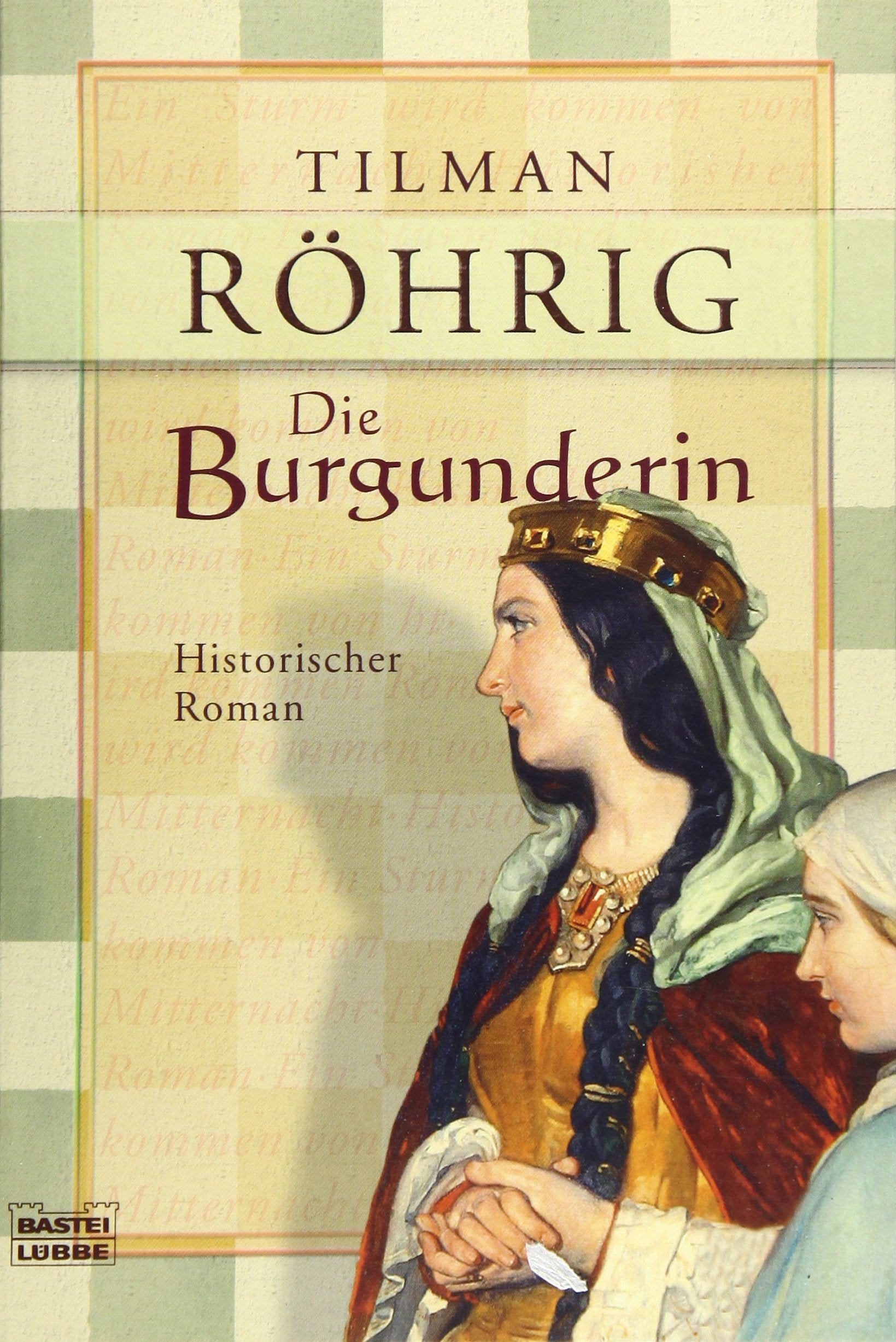 Die Burgunderin Historical Fiction