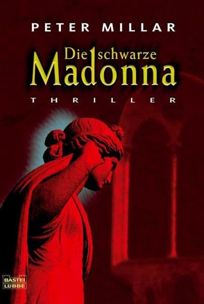 Die schwarze Madonna (Allgemeine Reihe. Bastei Lübbe Taschenbücher) Contemporary literature