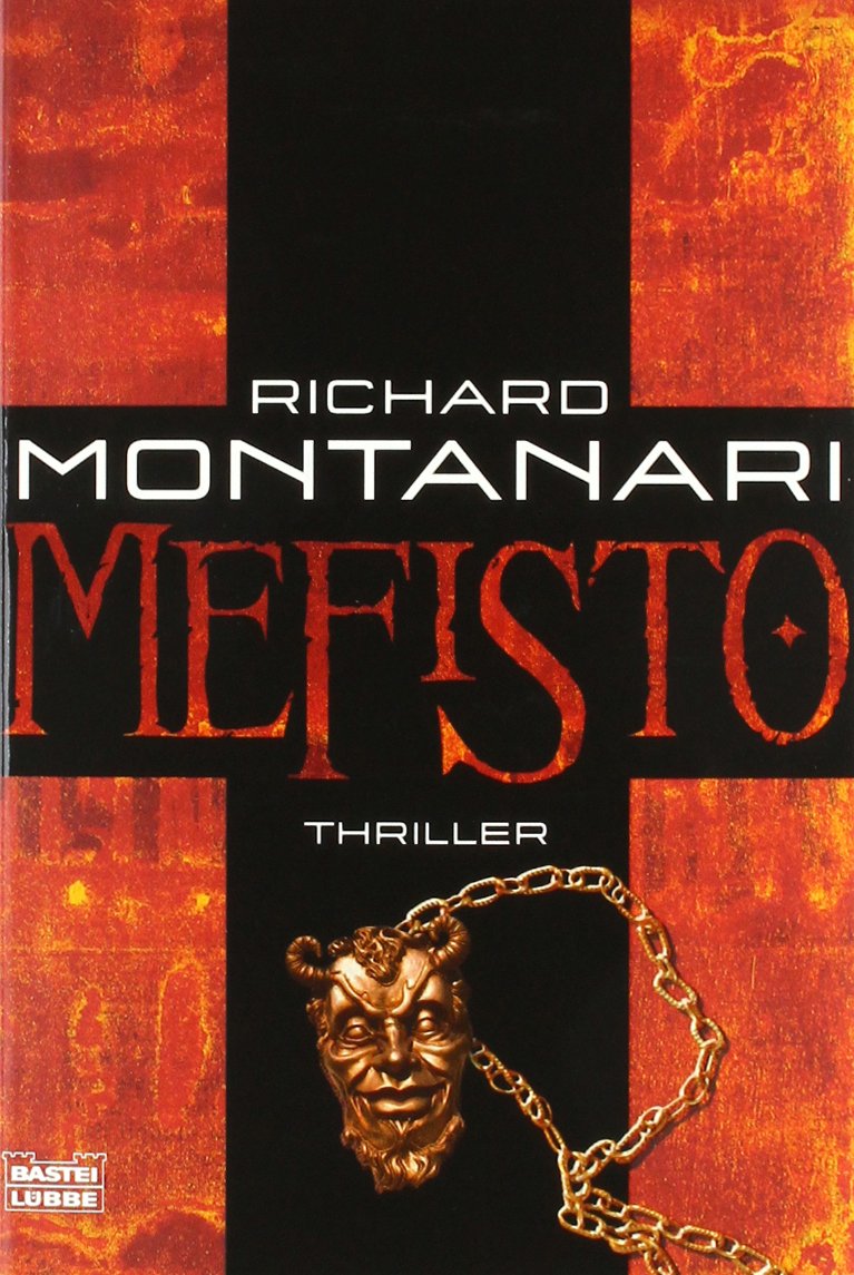 Mefisto: Thriller. Deutsche Erstveröffentlichung (Allgemeine Reihe. Bastei Lübbe Taschenbücher) Action & Adventure