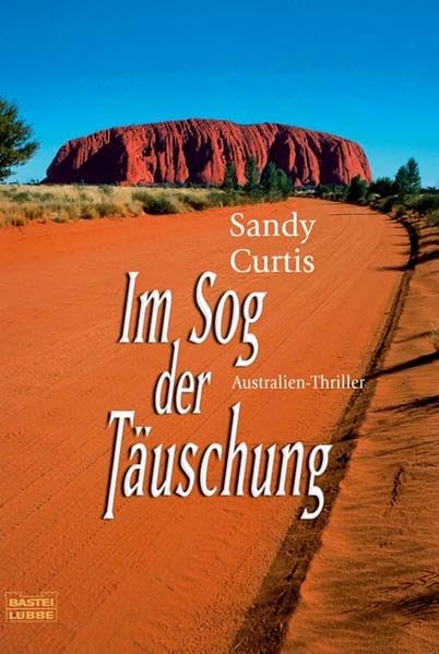 Im Sog der Täuschung (Allgemeine Reihe. Bastei Lübbe Taschenbücher) Contemporary literature