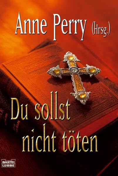Du sollst nicht töten (Allgemeine Reihe. Bastei Lübbe Taschenbücher) Contemporary literature