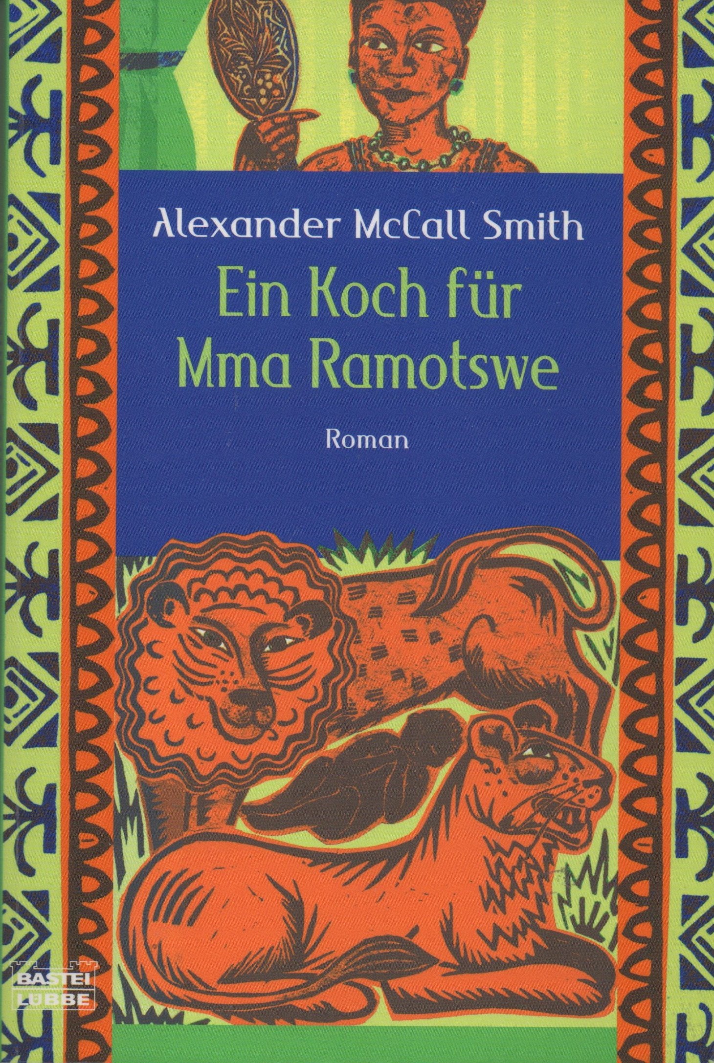 Ein Koch für Mma Ramotswe Contemporary literature