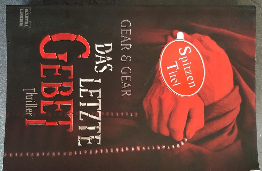 Das letzte Gebet: Thriller: Thriller. Deutsche Erstausgabe (Allgemeine Reihe. Bastei Lübbe Taschenbücher) Contemporary literature