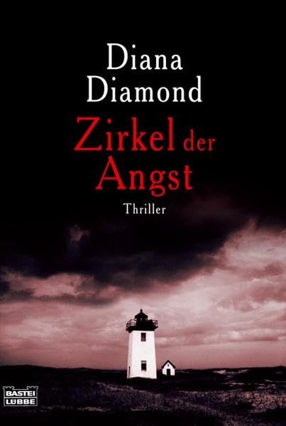 Zirkel der Angst: Thriller (Allgemeine Reihe. Bastei Lübbe Taschenbücher) Contemporary literature