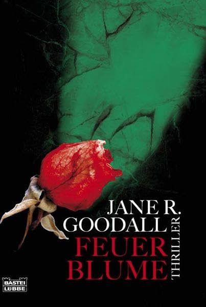 Feuerblume: Thriller (Allgemeine Reihe. Bastei Lübbe Taschenbücher) Contemporary literature