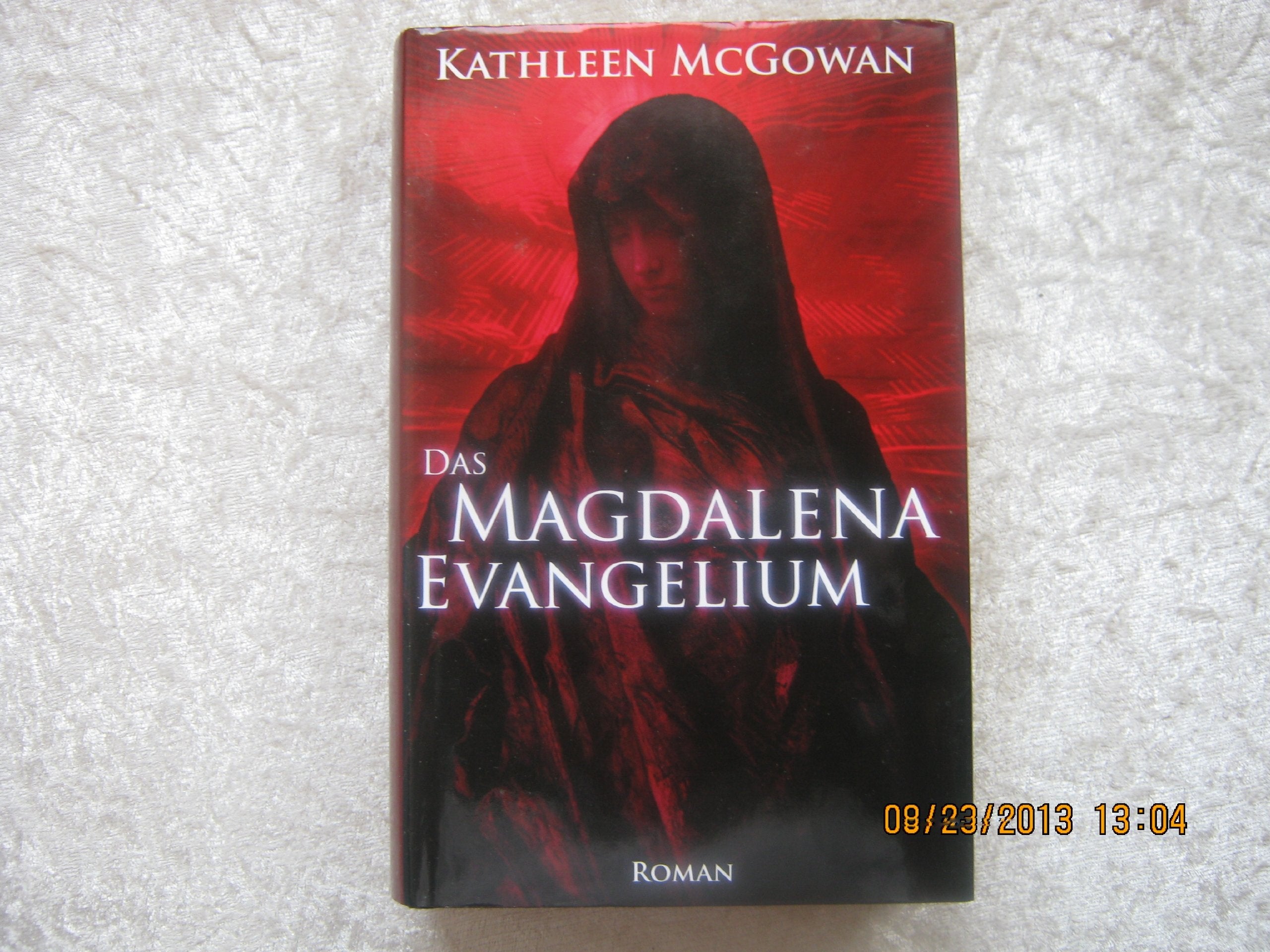 Das Magdalena-Evangelium: Roman (Allgemeine Reihe. Bastei Lübbe Taschenbücher) Social Sciences