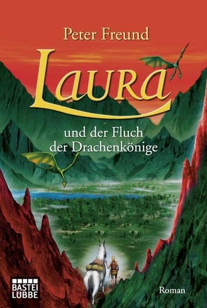 Laura und der Fluch der Drachenkönige: Roman. Mit Illustrationen von Tina Dreher Fantasy & Sci-Fi