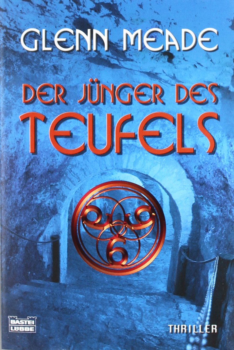 Der Jünger des Teufels: Thriller (Allgemeine Reihe. Bastei Lübbe Taschenbücher) Action & Adventure