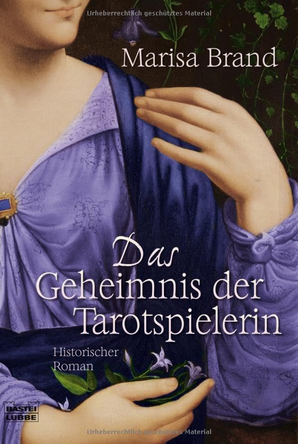 Das Geheimnis der Tarotspielerin: Historischer Roman: Historischer Roman. Originalausgabe (Allgemeine Reihe. Bastei Lübbe Taschenbücher) Historical Fiction