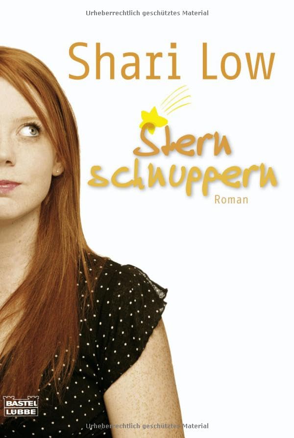 Sternschnuppern: Roman: Roman. Deutsche Erstausgabe (Allgemeine Reihe. Bastei Lübbe Taschenbücher) Contemporary literature Books