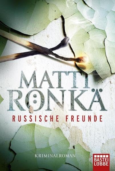 Russische Freunde: Kriminalroman: Kriminalroman. Ausgezeichnet mit dem Finnischen Krimipreis 2007 und mit dem Nordischen Krimipreis Contemporary literature Books