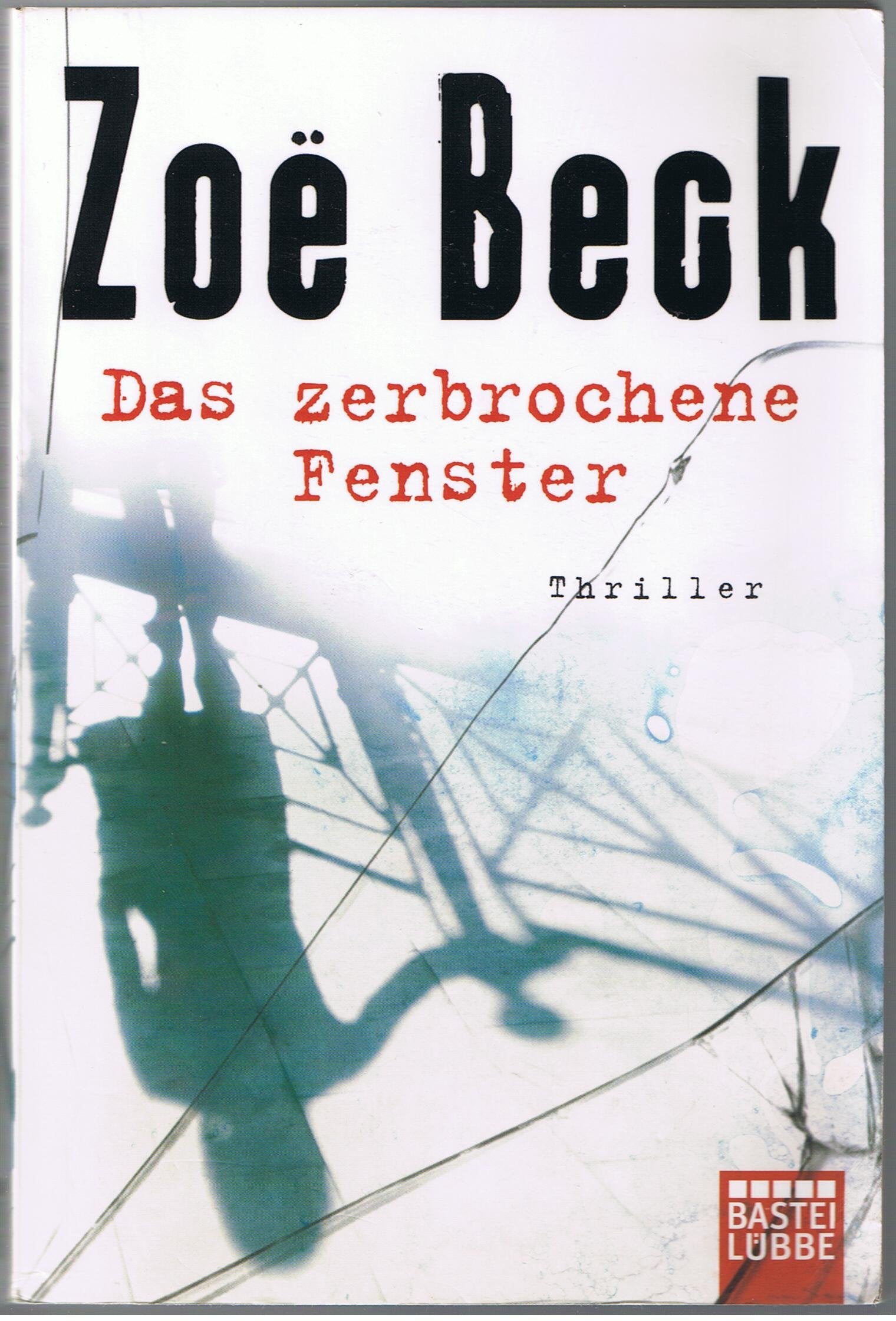 Das zerbrochene Fenster Action & Adventure