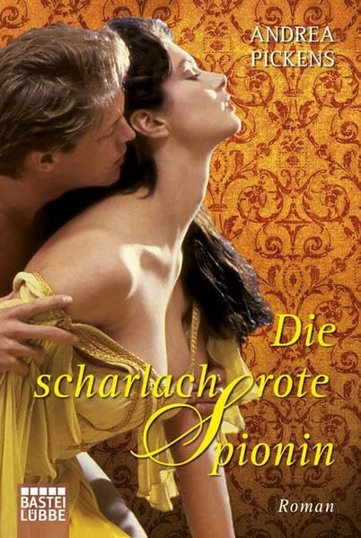 Die scharlachrote Spionin: Roman Historical Fiction