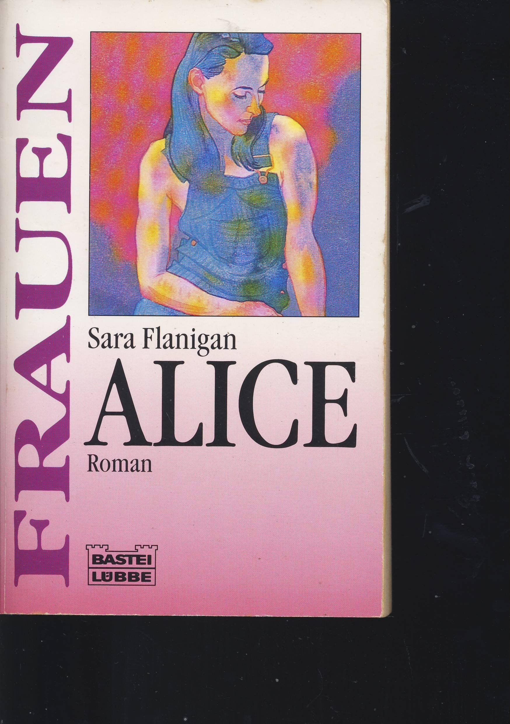 Alice (Frauen. Bastei Lübbe Taschenbücher) Books