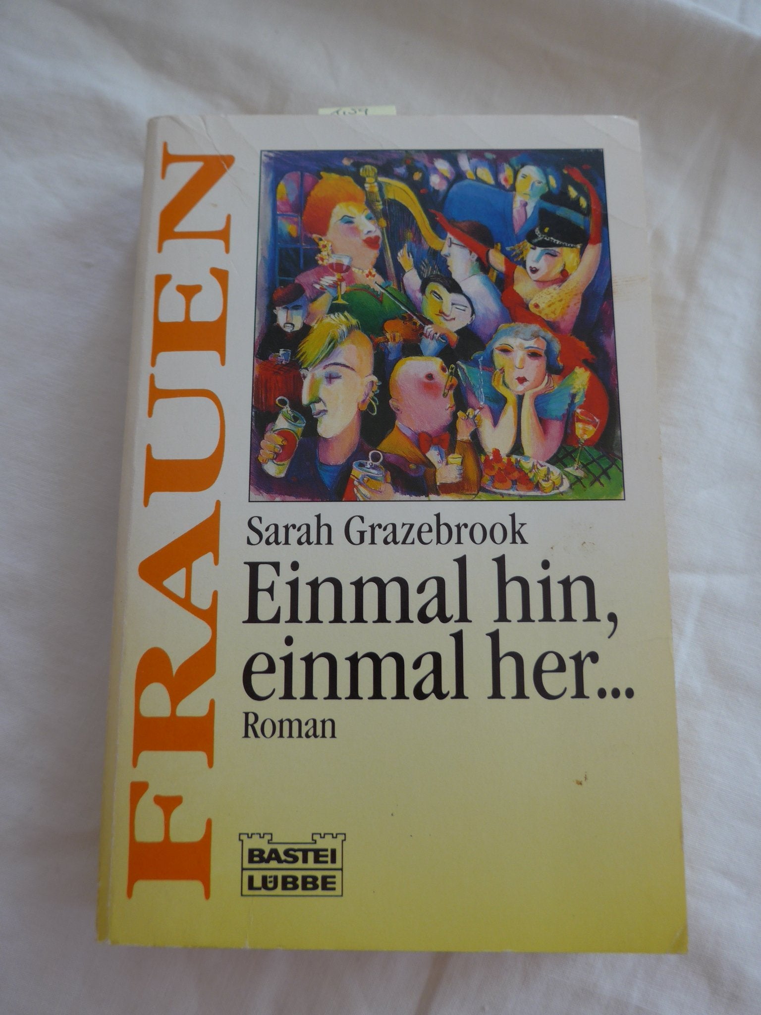 Einmal hin, einmal her (Frauen. Bastei Lübbe Taschenbücher) Books