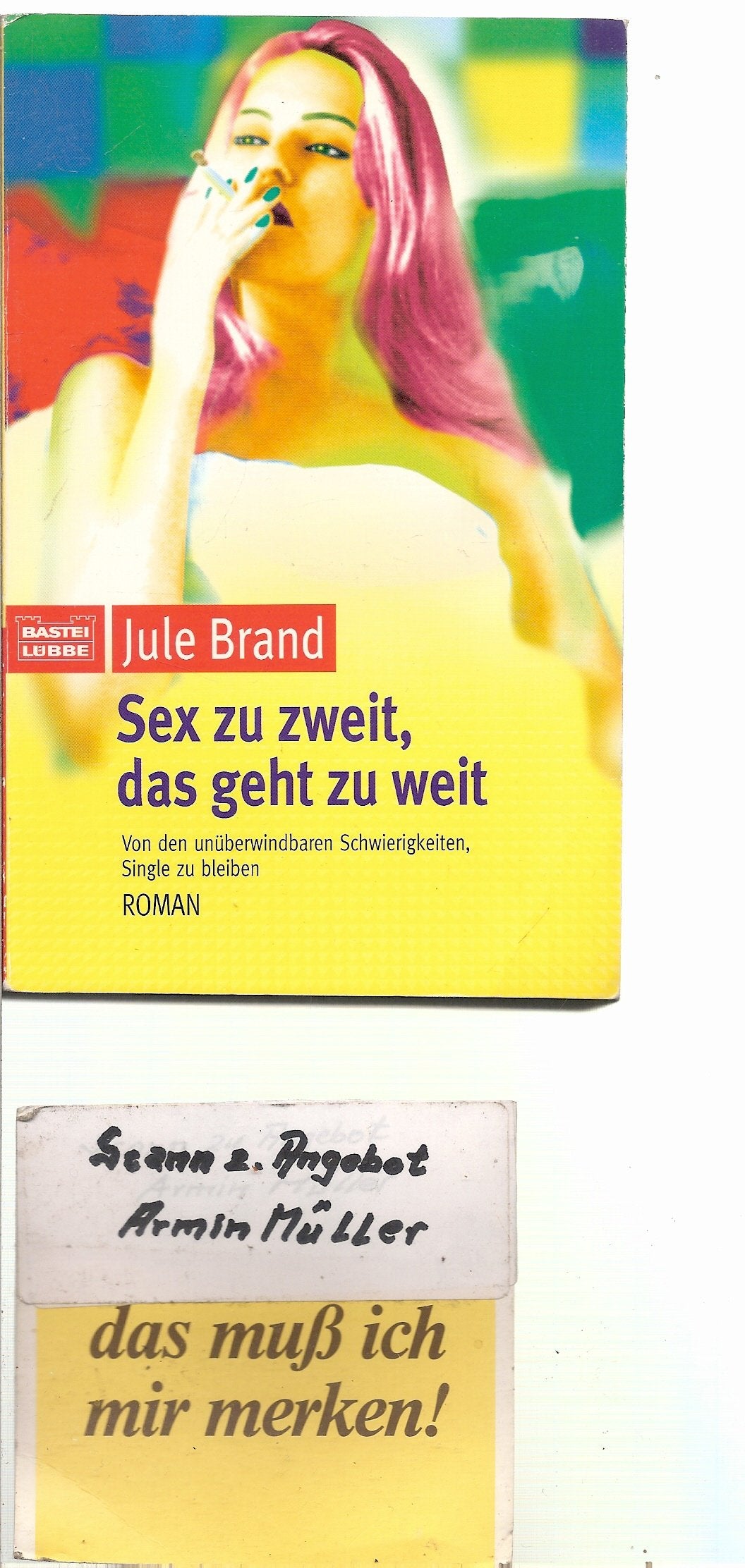 Sex zu zweit, das geht zu weit (Frauen. Bastei Lübbe Taschenbücher) Books