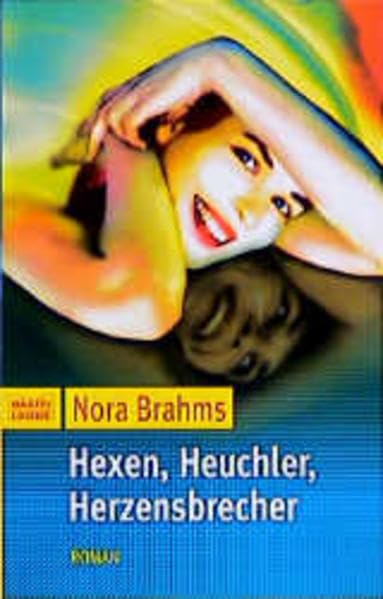 Hexen, Heuchler, Herzensbrecher (Frauen. Bastei Lübbe Taschenbücher) Books