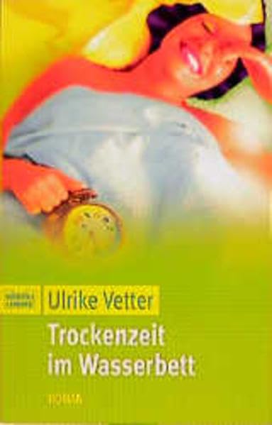 Trockenzeit im Wasserbett (Frauen. Bastei Lübbe Taschenbücher) Books