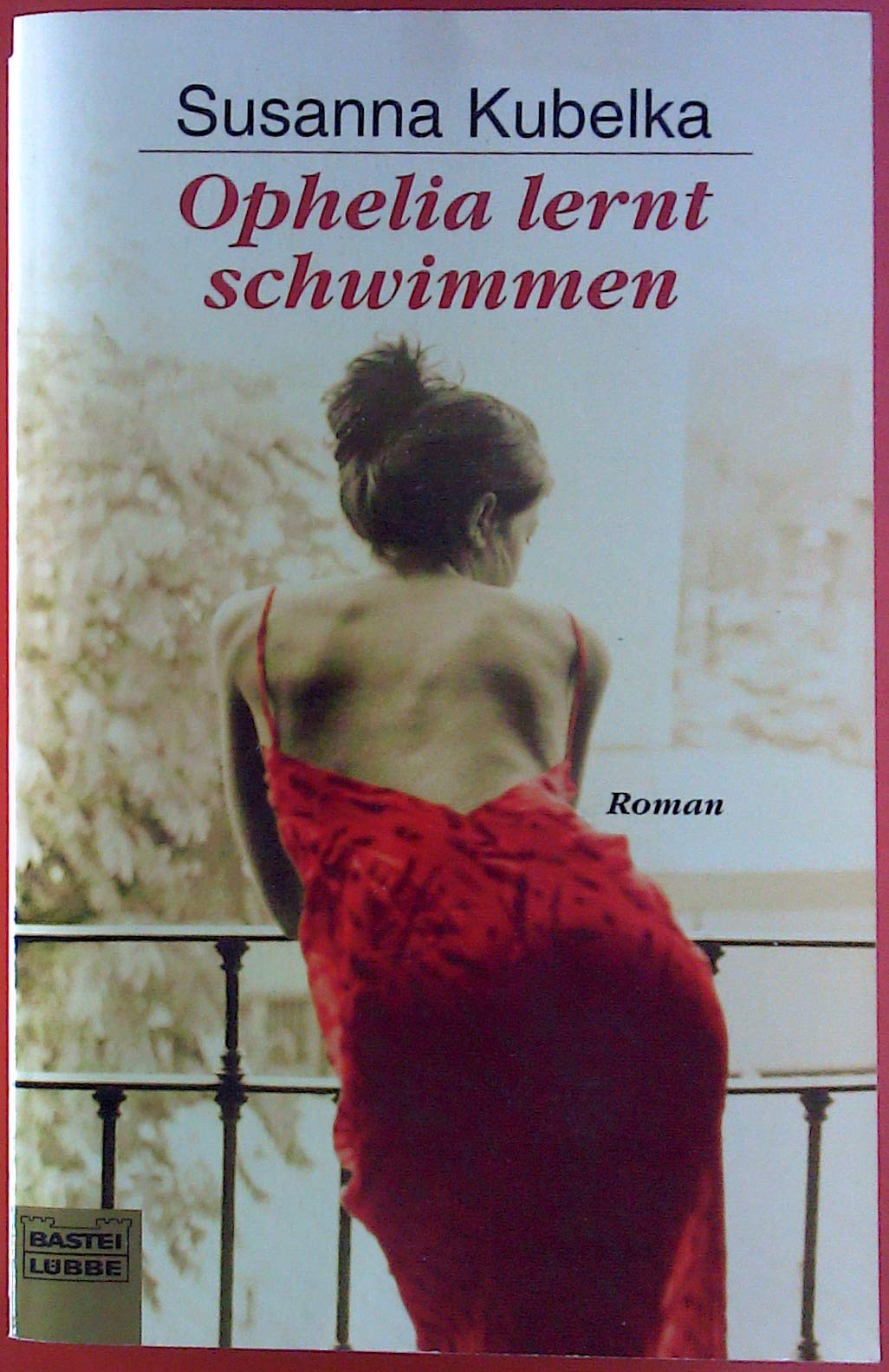 Ophelia lernt schwimmen: Roman (Frauen. Bastei Lübbe Taschenbücher) Books