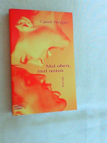 Mal oben, mal unten (Frauen. Bastei Lübbe Taschenbücher) Books