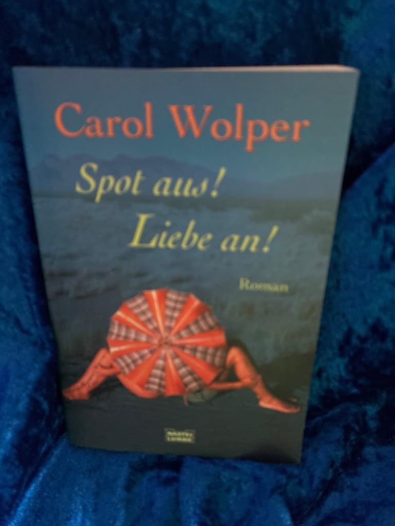 Spot aus! Liebe an! (Frauen. Bastei Lübbe Taschenbücher) Books