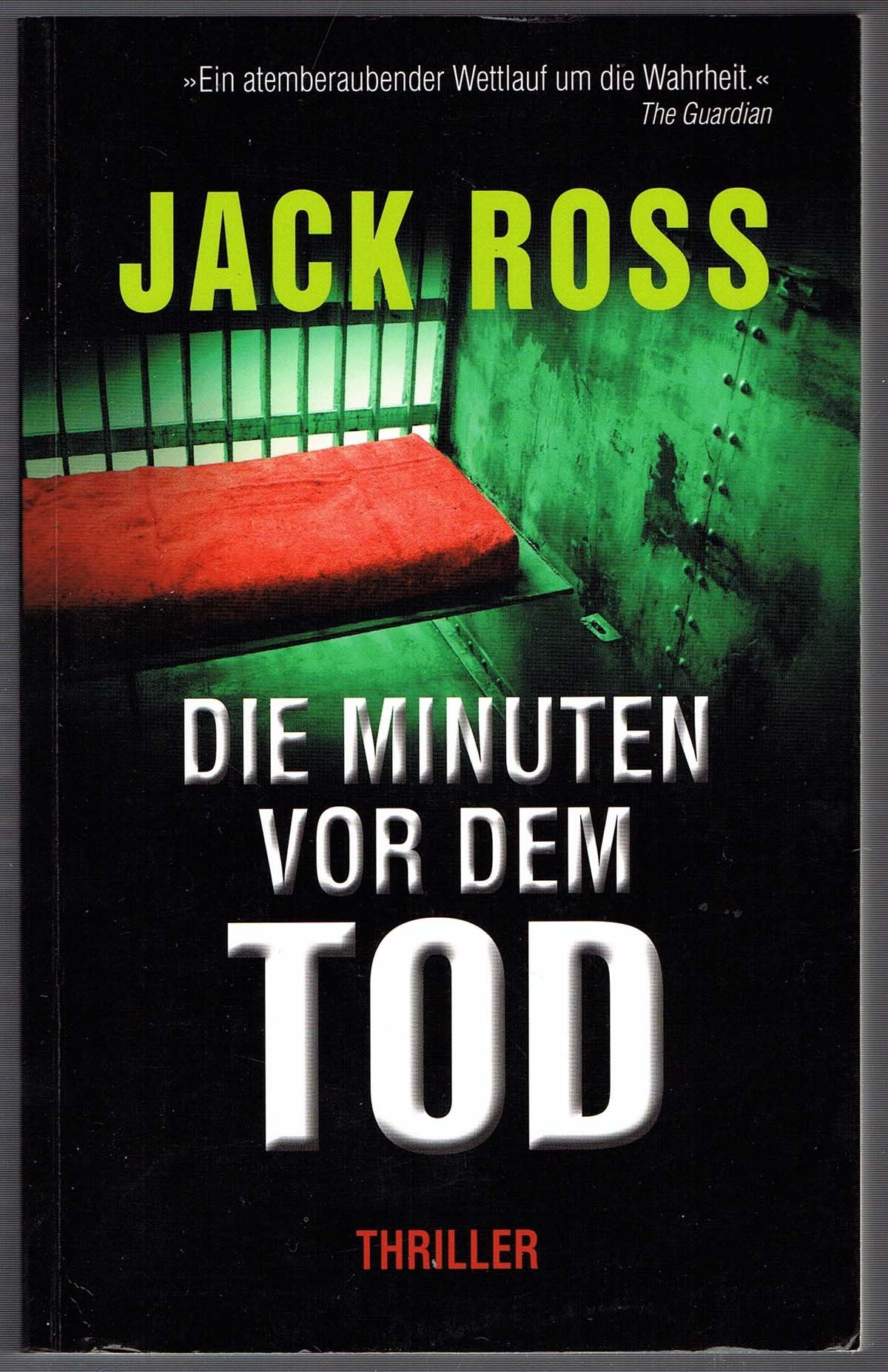 Die Minuten vor dem Tod: Thriller (Allgemeine Reihe. Bastei Lübbe Taschenbücher) Contemporary literature